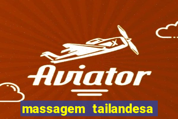 massagem tailandesa santos sp